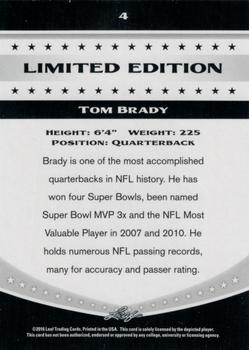 2016 Leaf Special Release Limited Edition #4 Tom Brady