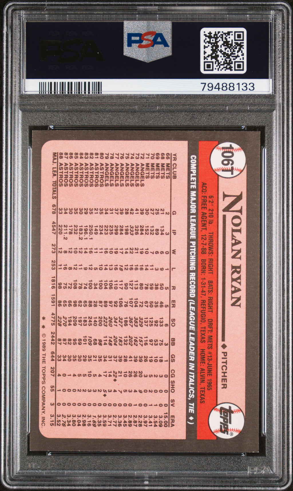 1989 Topps Traded #106T Nolan Ryan PSA 9