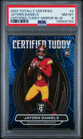 2024 Panini Totally Certified Tuddy #4 Jayden Daniels Mirror Blue PSA 8
