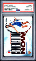 2025 Topps Generation Now #GN-3 Vj Edgecombe PSA 10