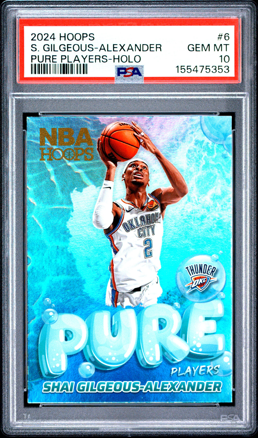 2024 Panini NBA Hoops #6 S. Gilgeous-Alexander Pure Players-Holo PSA 10