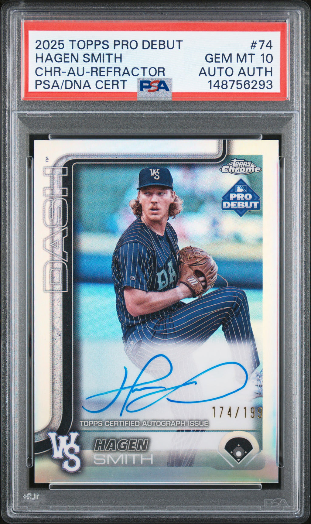 2025 Topps Pro Debut #74 Hagen Smith Chr-Au-Refractor PSA 10
