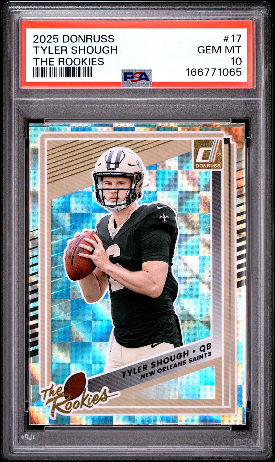 2025 Panini Donruss The Rookies #17 Tyler Shough PSA 10