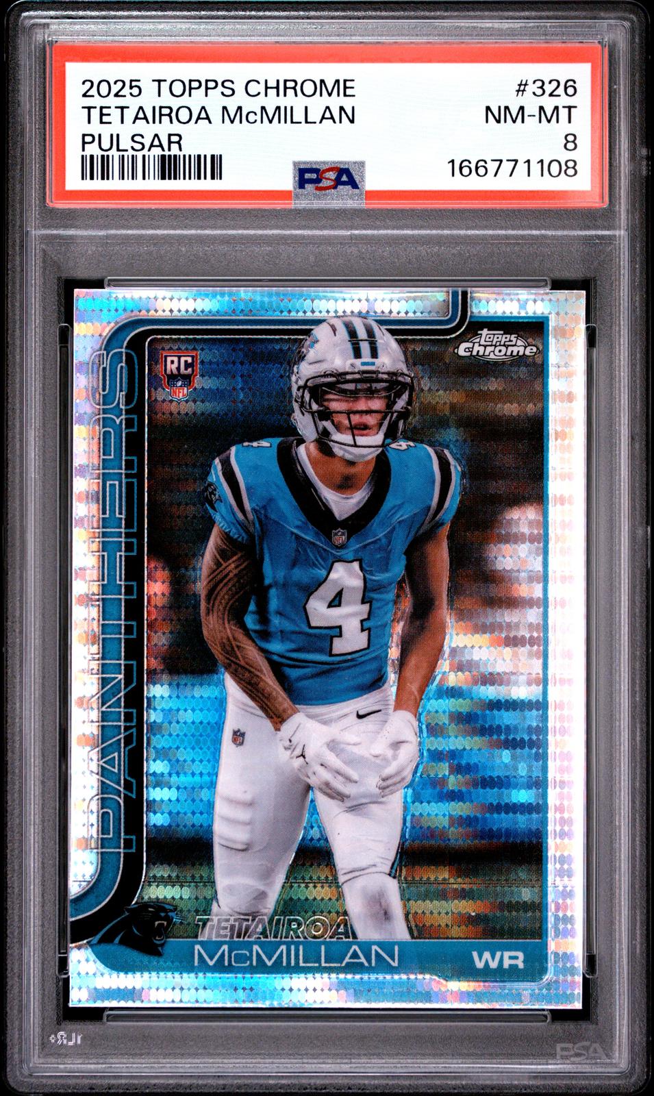2025 Topps Chrome #326 Tetairoa Mcmillan Pulsar PSA 8