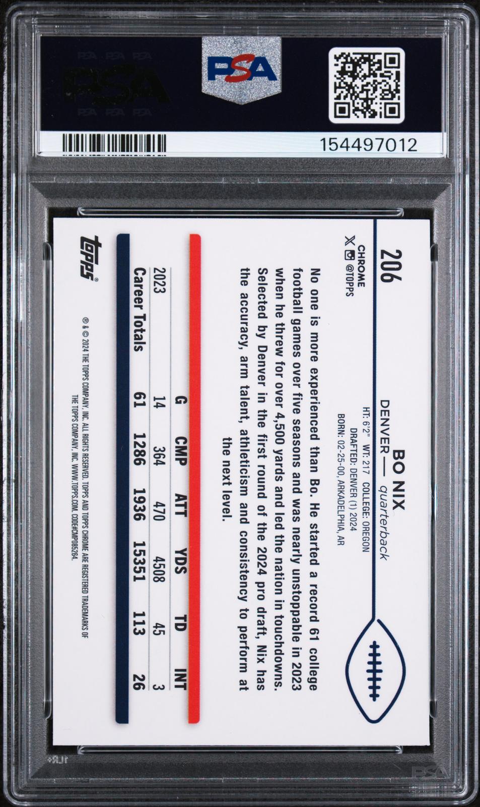 2024 Topps Chrome #206 Bo Nix PSA 10
