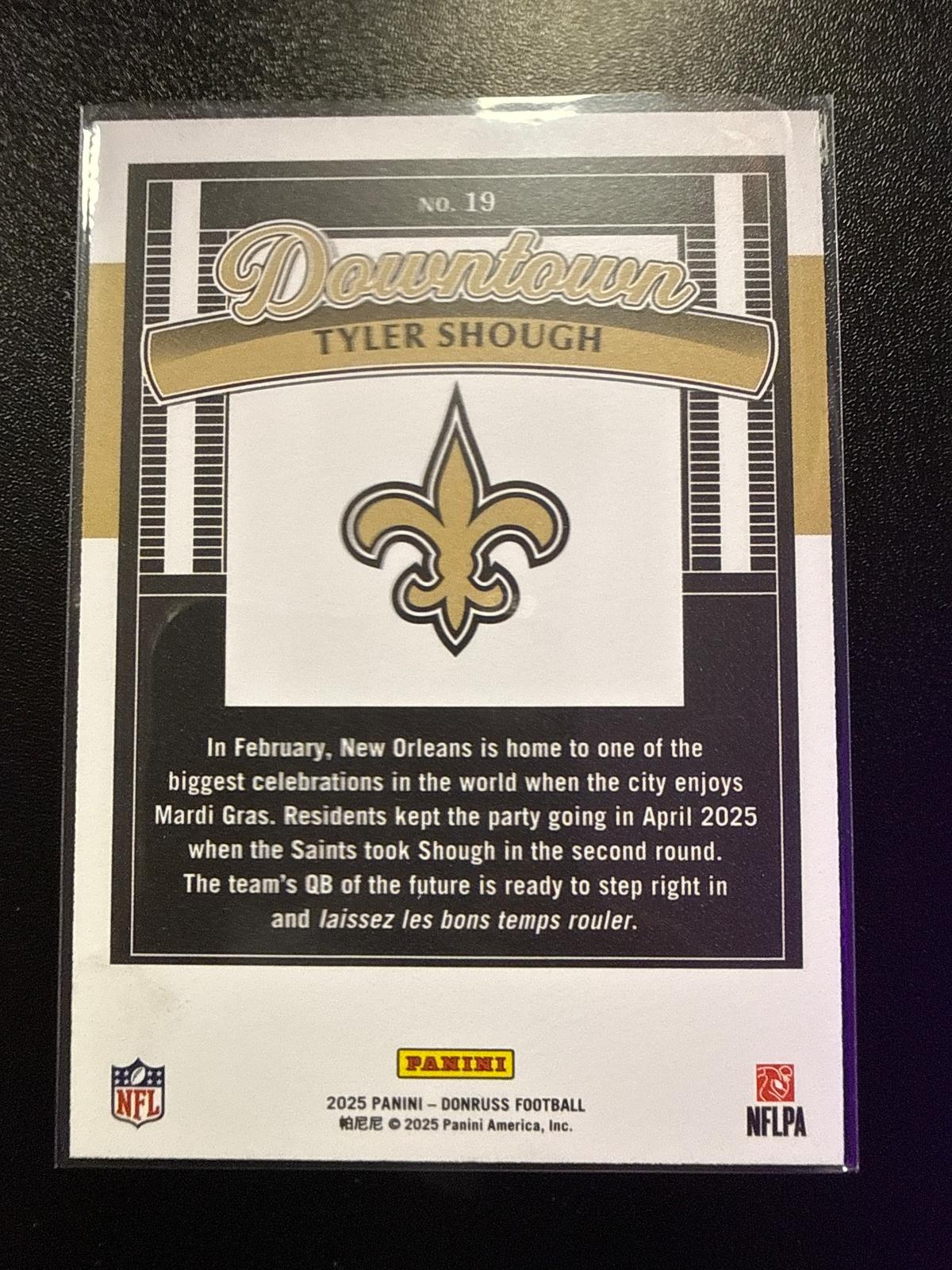 2025 Donruss Downtown #19 Tyler Shough RC Case Hit SSP Saints DS-R-000008