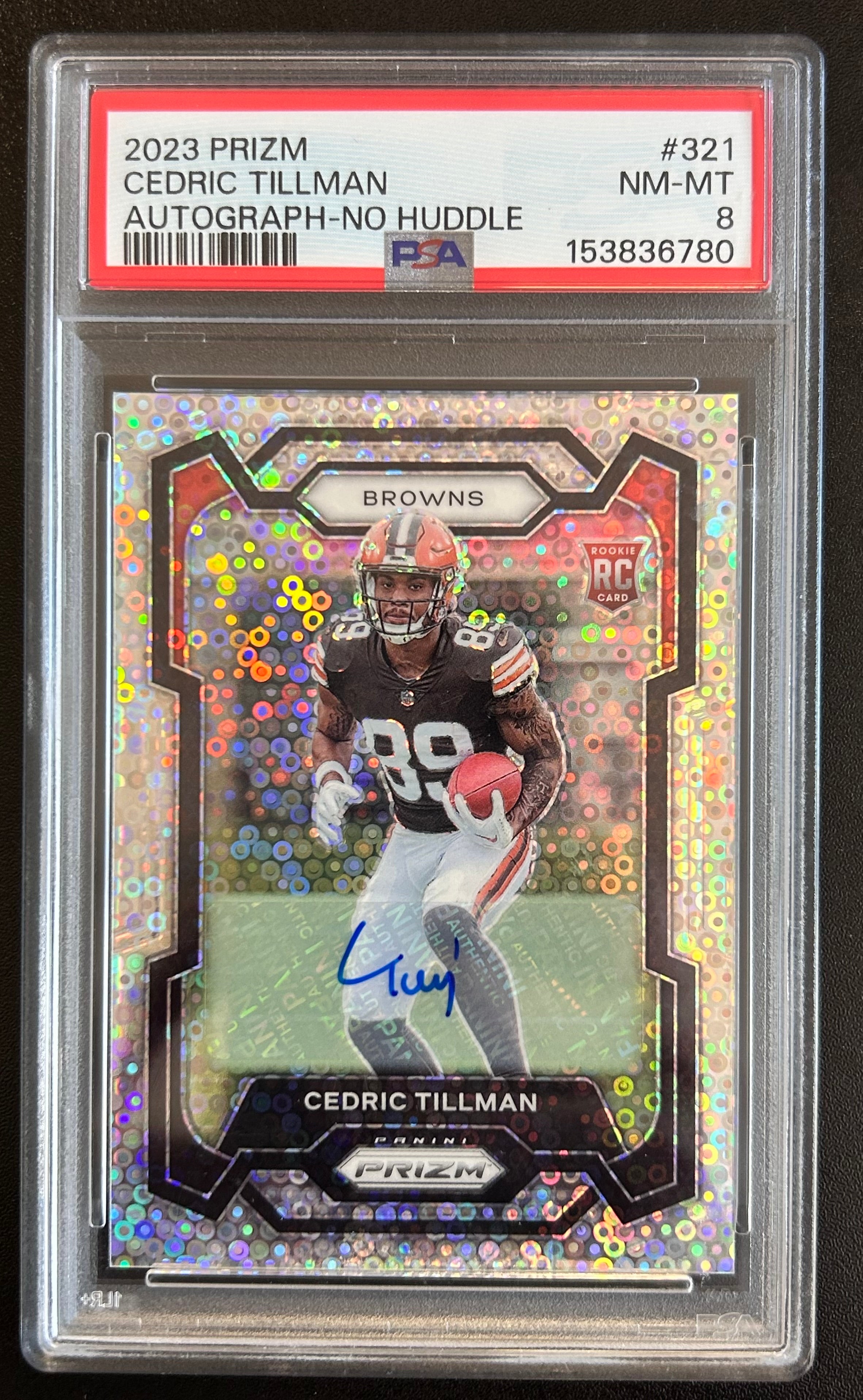 Cedric Tillman 2023 Panini Prizm #321 Autograph Rookie No Huddle Holo PSA 8
