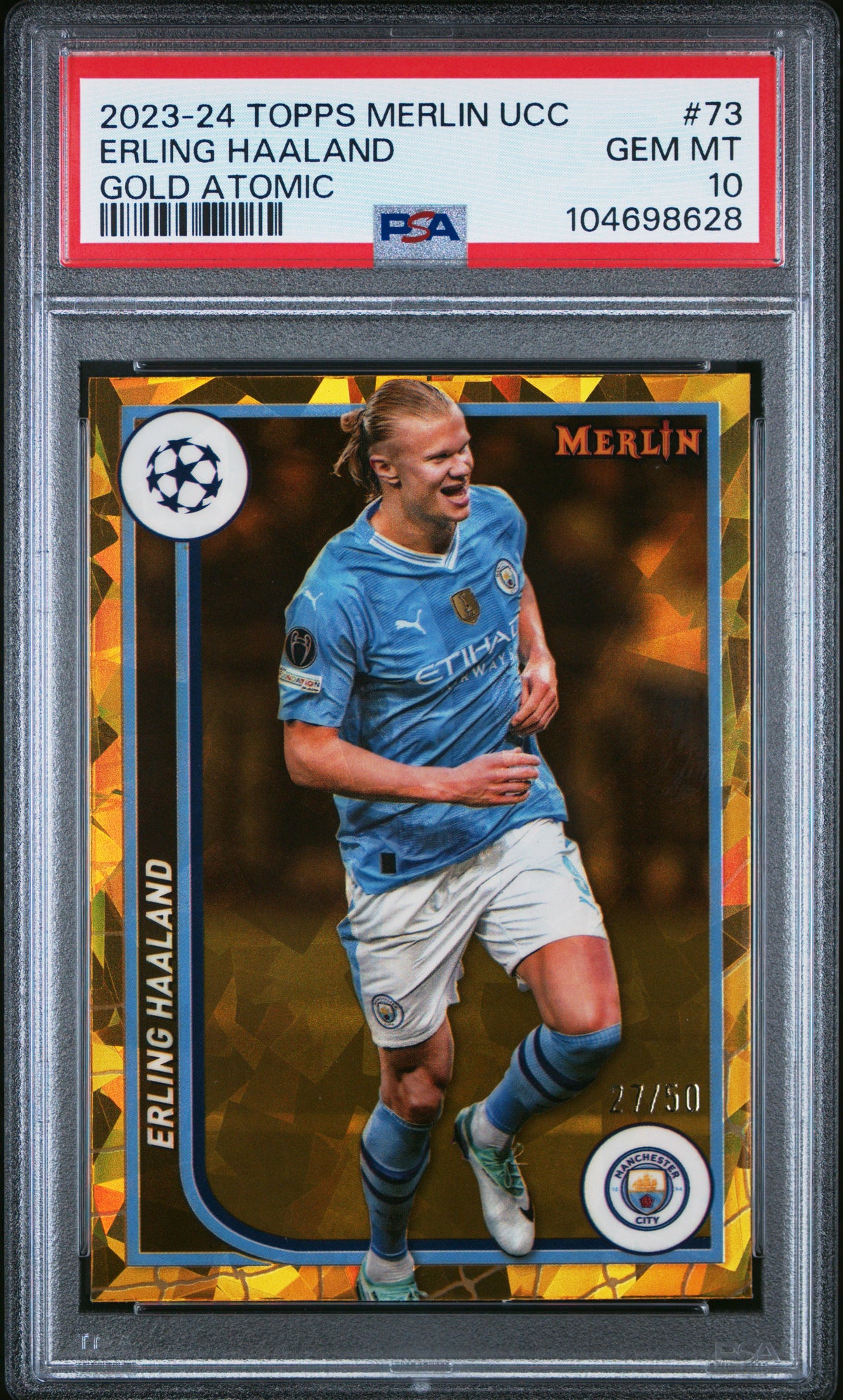 PSA cert 104698628 front — Erling Haaland #73 Gold Atomic 27/50 PSA 10