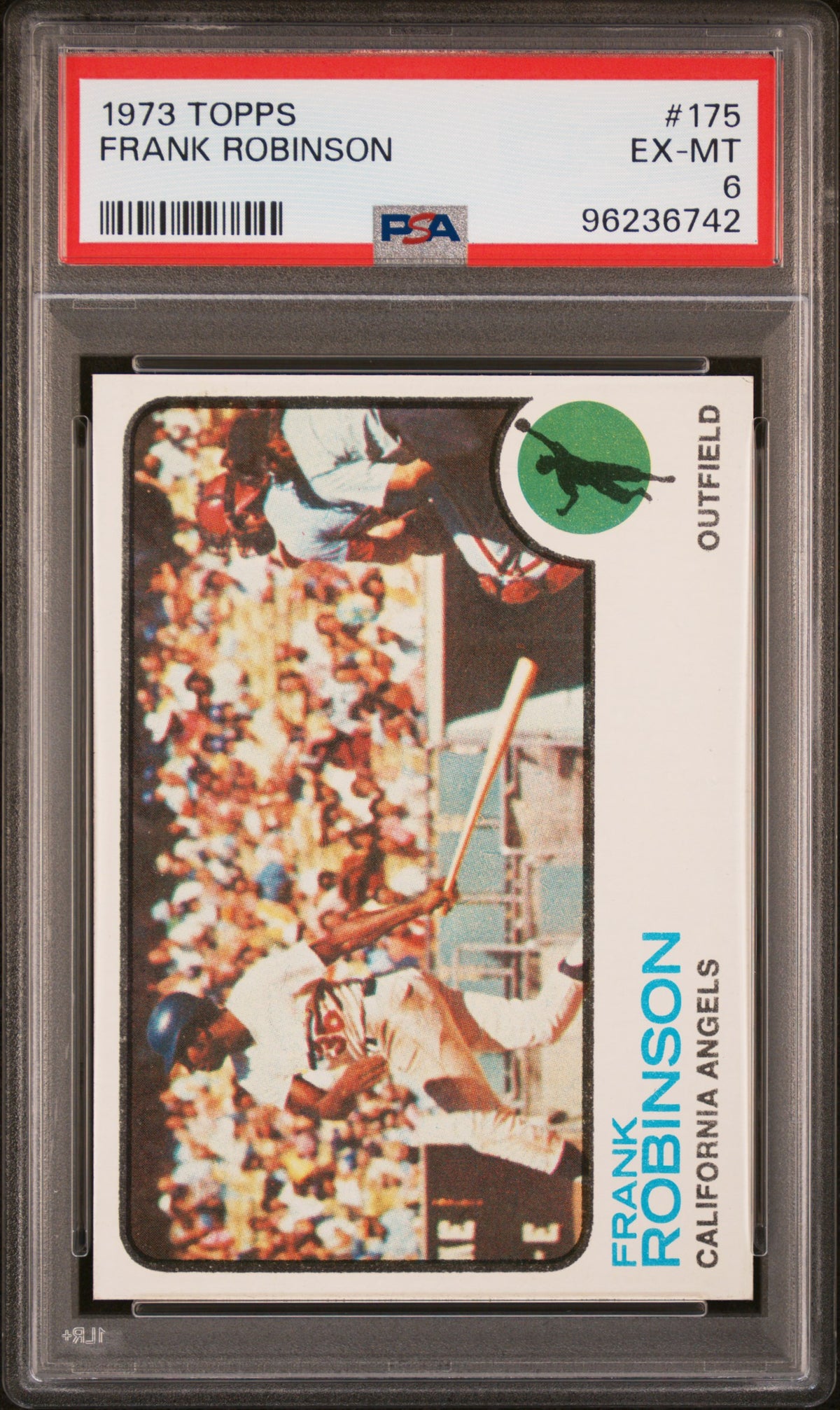 Frank Robinson 1973 Topps #175 PSA 6 - PSA cert 96236742 front
