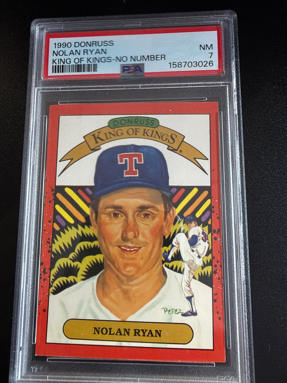 1990 Donruss Nolan Ryan King of Kings No Number Variation PSA 7 front