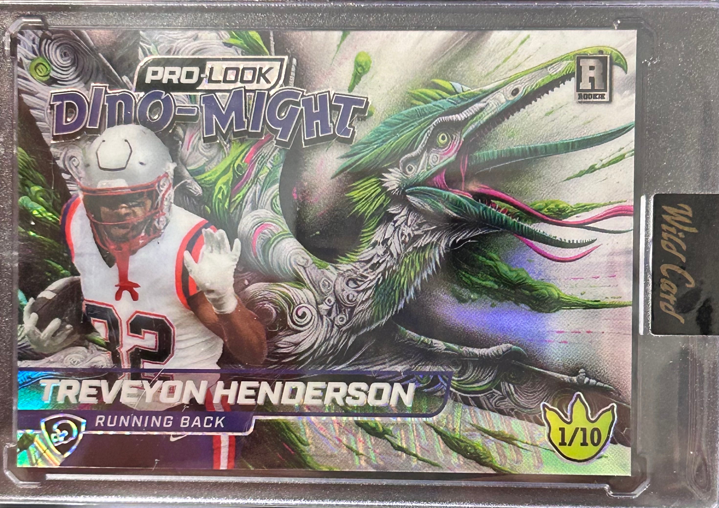 Treveyon Henderson 2025 Wild Card Alumination Dino-Might rookie holo 1/10
